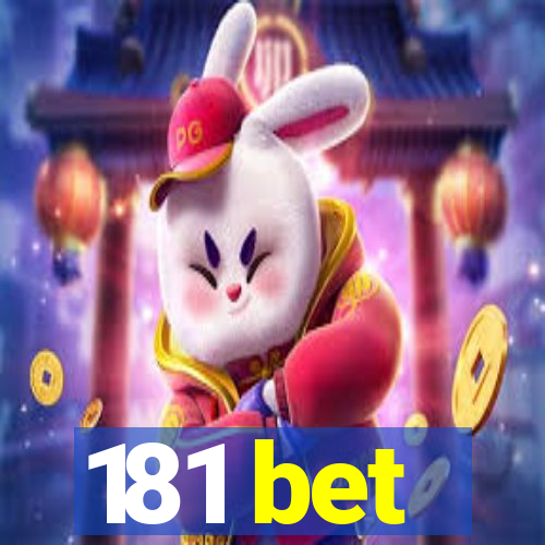 181 bet